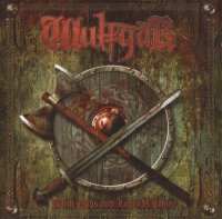 Wulfgar - With Gods And Legends Unite (2007)
