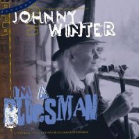 Johnny Winter - I\'m a Bluesman (2004)