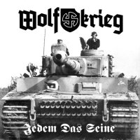 Wolfkrieg - Jedem Das Seine (2012)