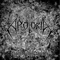 Apolokia - Kathaarian Vortex (2013)