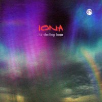 Iona - The Circling Hour (2006)