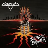 Astradica - Deadly Eruption (2017)
