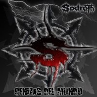 Sodroth - Cenizas Del Mundo (2013)