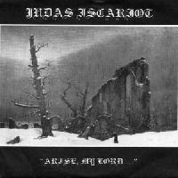 Judas Iscariot - Arise, My Lord (1997)