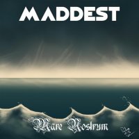 Maddest - Mare Nostrum (2016)