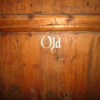 The Unchaining - Old (2016)