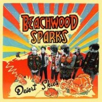 Beachwood Sparks - Desert Skies (2013)