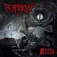 Perfidious - Malevolent Martyrdom (2017)