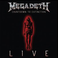 Megadeth - Countdown To Extinction: Live (2013)