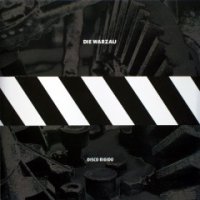Die Warzau - Disco Rigido (1989)