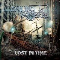 Sailing To Nowhere - Lost in Time (2017)