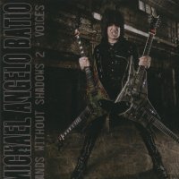 Michael Angelo Batio - Hands Without Shadows 2 – Voices (2009)