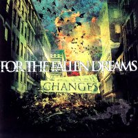 For The Fallen Dreams - Changes (2008)