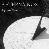 Aeterna Nox - Beyond Time (2009)