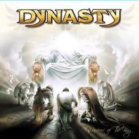 Dynasty - Warriors Of The King (2010)