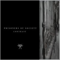 Prisoners Of Society - Contrast ( Re : 2014 ) (1995)