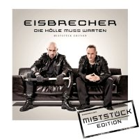 Eisbrecher - Die Hölle Muss Warten (Miststück Ed.) (2012)
