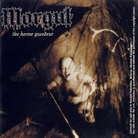 Morgul - The Horror Grandeur (2000)