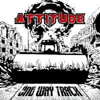 Attitude - One Way Track (2013)