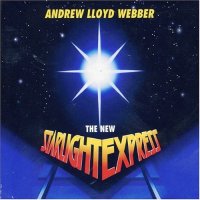 Andrew Lloyd Webber - The New Starlight Express (1993)  Lossless