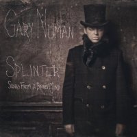 Gary Numan - Splinter (2013)