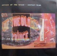 Prince Of The Blood - Contact High (1986)