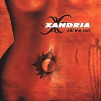 Xandria - Kill The Sun (2003)