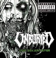 Unburied - Slut Decapitator (2008)
