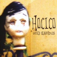 Hocico - Untold Blasphemies (Maxi) (2001)