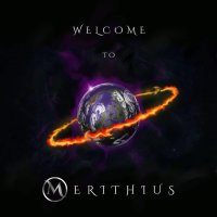 Merithius - Welcome To Merithius (2016)