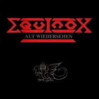 Equinox - Auf Wiedersehen (1989)