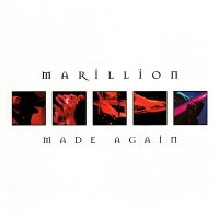 Marillion - Made Again [2001 Remastered] (1996)