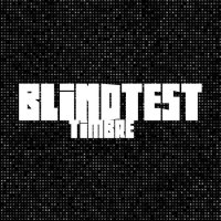 Blind-Test - Timbre (2017)