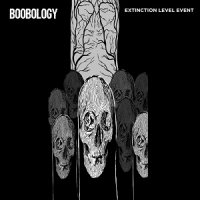 Boobology - Extinction Level Event (2017)