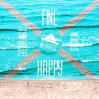 WeArtists - Everything is Fine, Nobody is Happy (2013)