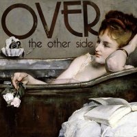 Over - The Other Side (2013)