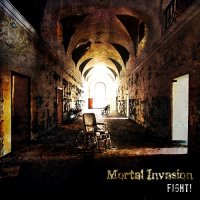 Mortal Invasion - Fight! (2013)