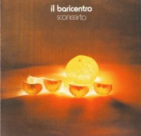 Il Baricentro - Sconcerto(Res2000) (1976)