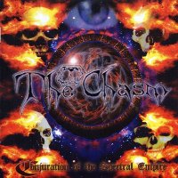 The Chasm - Conjuration Of The Spectral Empire (2003)