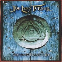 Joe Lynn Turner - Second Hand Life (2007)