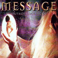 Message - Outside Looking In (2000)
