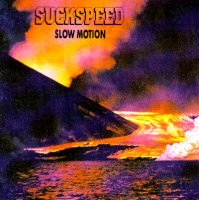 Suckspeed - Slow Motion (1991)