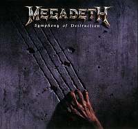Megadeth - Symphony Of Destruction (Three Versions) (1992)
