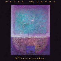 Peter Murphy - Cascade (1995)