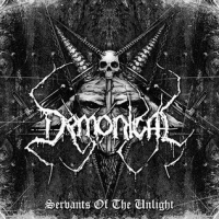 Demonical - Servants Of The Unlight (2007)