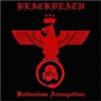 Blackdeath - Bottomless Armageddon (2004)