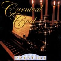 Carnival In Coal - Collection Prestige (2005)