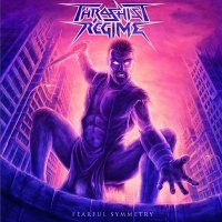 Thrashist Regime - Fearful Symmetry (2012)