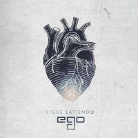 EGO - Sigue Latiendo (2017)