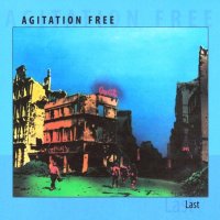 Agitation Free - Last [Reissue 2008] (1976)  Lossless